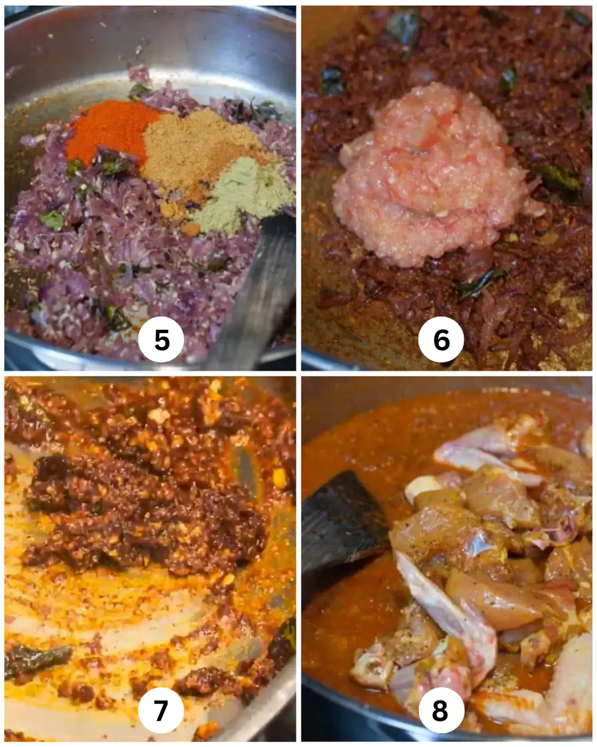 Spices are added to sautéed onions, followed by tomato paste, and cooked into a thick masala before adding chicken pieces.